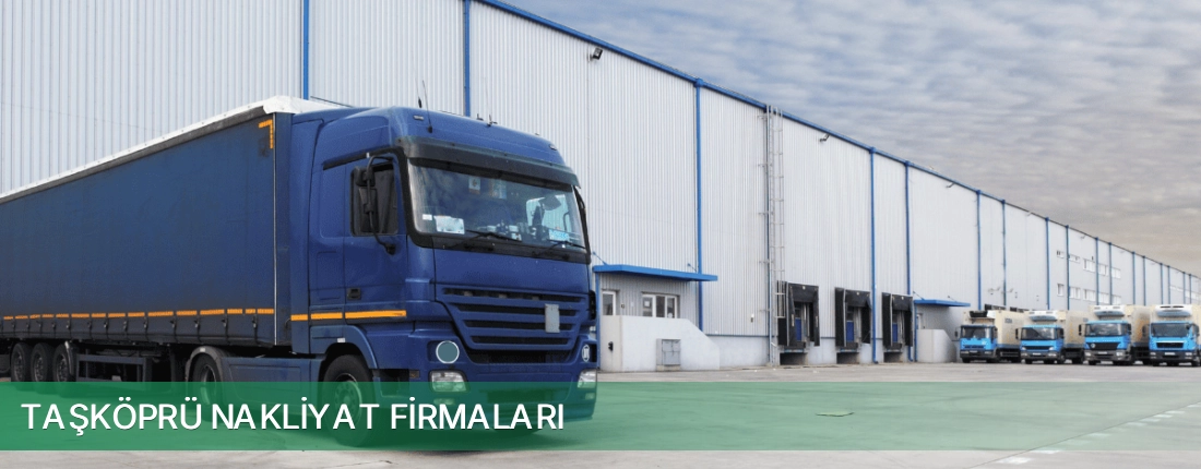 Taşköprü Nakliyat Taşımacılık Taşköprü Nakliyat Taşımacılık